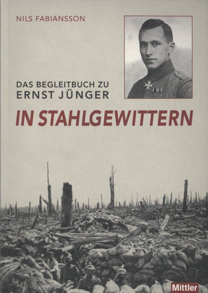 Begleitbuch zu Ernst Jünger 'In Stahlgewittern' Contemporary literature