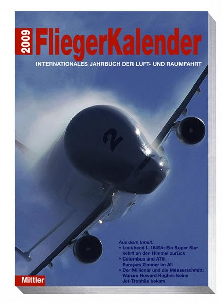 Fliegerkalender 2009: Internationales Jahrbuch der Luft- und Raumfahrt Leisure, Home & Garden