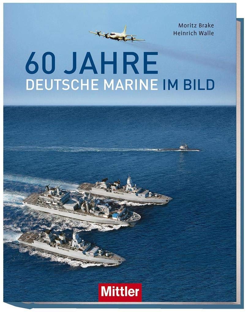 60 Jahre Deutsche Marine im Bild Leisure, Home & Garden
