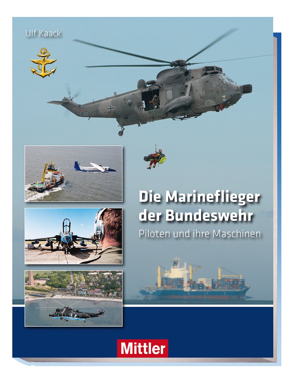 Die Marineflieger der Bundeswehr Media & Communication