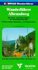 Kompass Wanderführer, Albrandweg: Die Nordrandlinie und Südrandlinie der Schwäbischen Alb Travel Guides