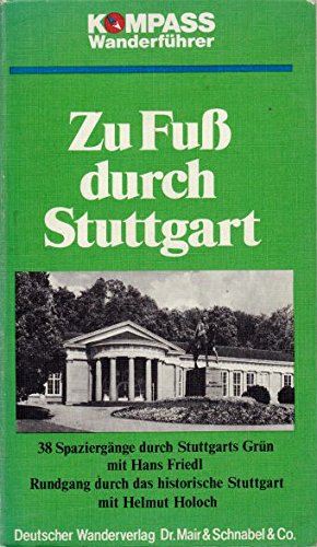 Product Image: Zu Fuß durch Stuttgart. Kompass Stadtwanderführer (Kompass-Wanderführer)