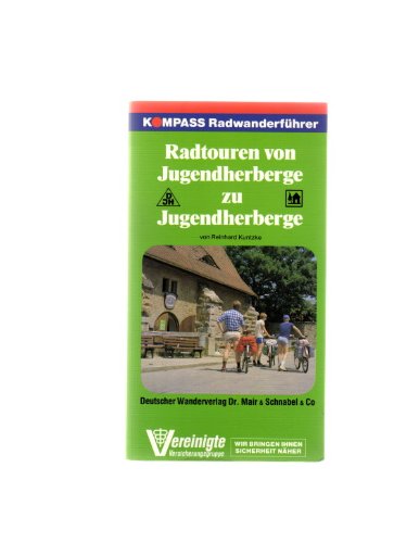 Radtouren von Jugendherberge zu Jugendherberge Books