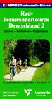 Kompass Radwanderführer, Rad-FernwandertourenDeutschland, 2: Ostsee - Bodensee - Rhein - Niederlande Hiking & Cycling