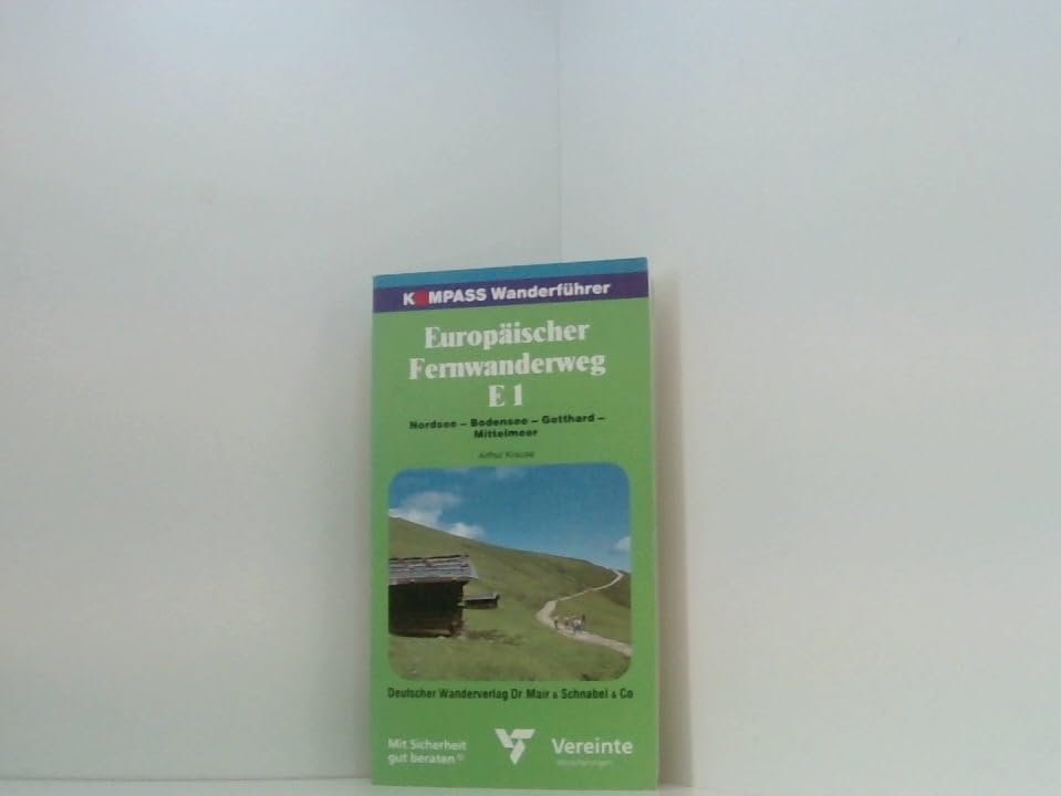 Kompass Wanderführer, Europäischer Fernwanderweg E 1 (Kompass-Wanderführer "per pedes") Hiking & Cycling