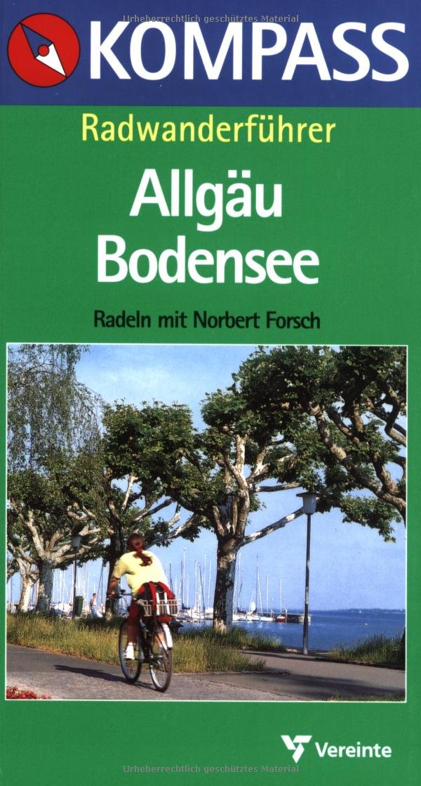 Kompass Radwanderführer, Allgäu, Bodensee Hiking & Cycling Books