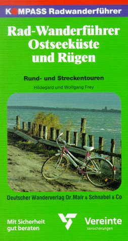 Kompass Radwanderführer, Ostseeküste, Rügen und Usedom Hiking & Cycling