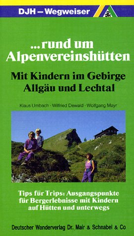 Rund um Alpenvereinshütten Travel