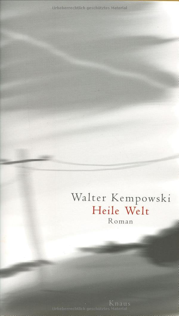 Heile Welt: Roman Contemporary literature Books