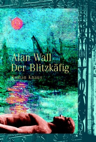 Der Blitzkäfig: Roman. Übertr. v. Irene Rumler Fiction
