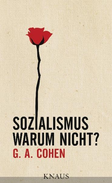 Sozialismus. Warum nicht? -: - Mit einer Würdigung versehen von Rainer Hank Law
