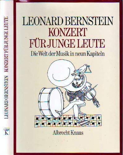 Konzert für junge Leute. Die Welt der Musik in neun Kapiteln Arts & Music