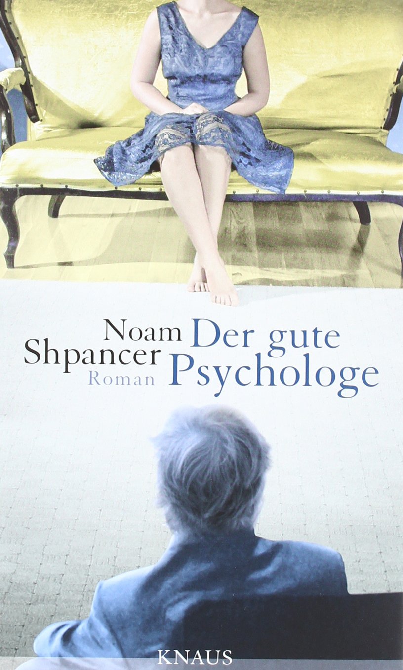 Der gute Psychologe: Roman Contemporary literature
