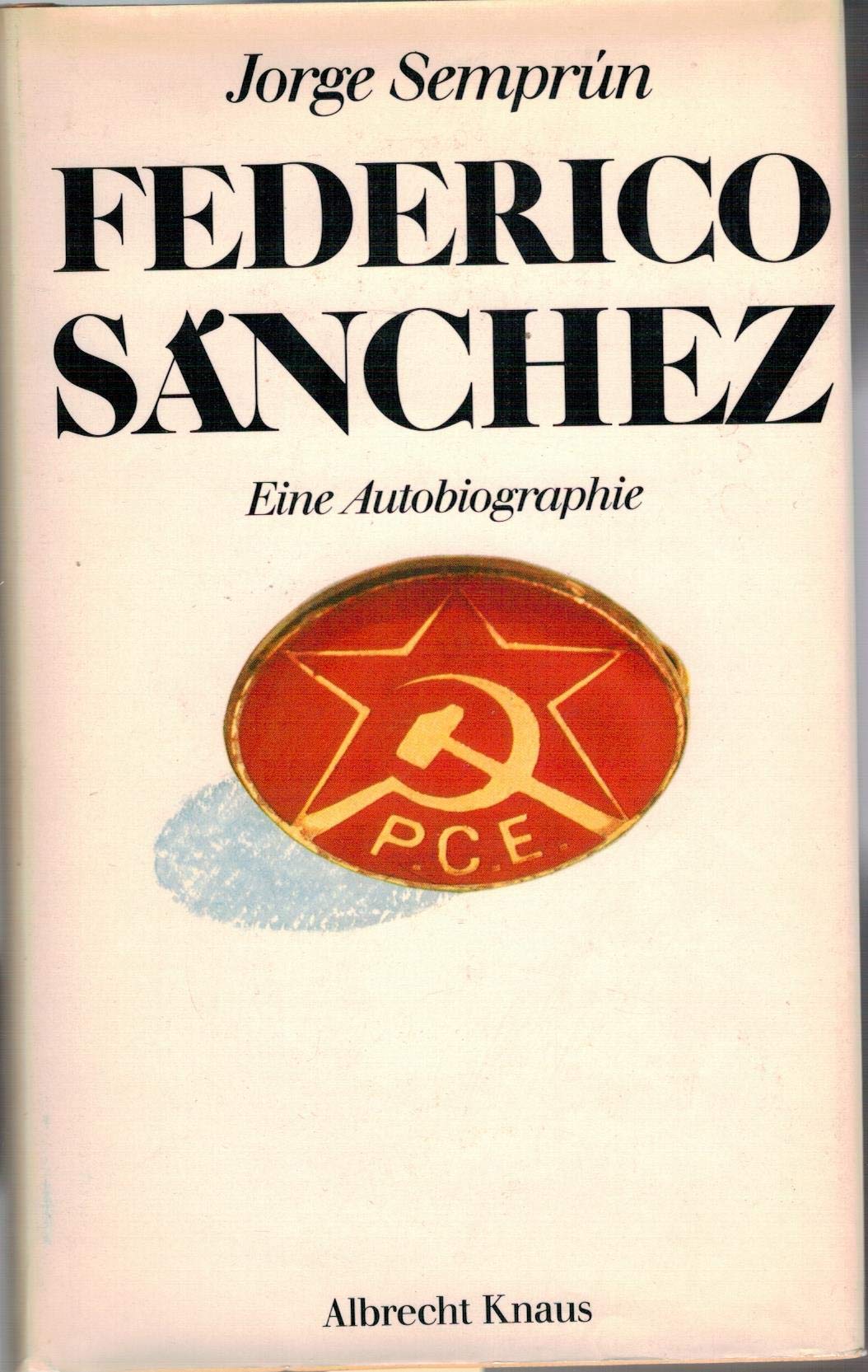 Product Image: Federico Sanchez. Eine Autobiographie