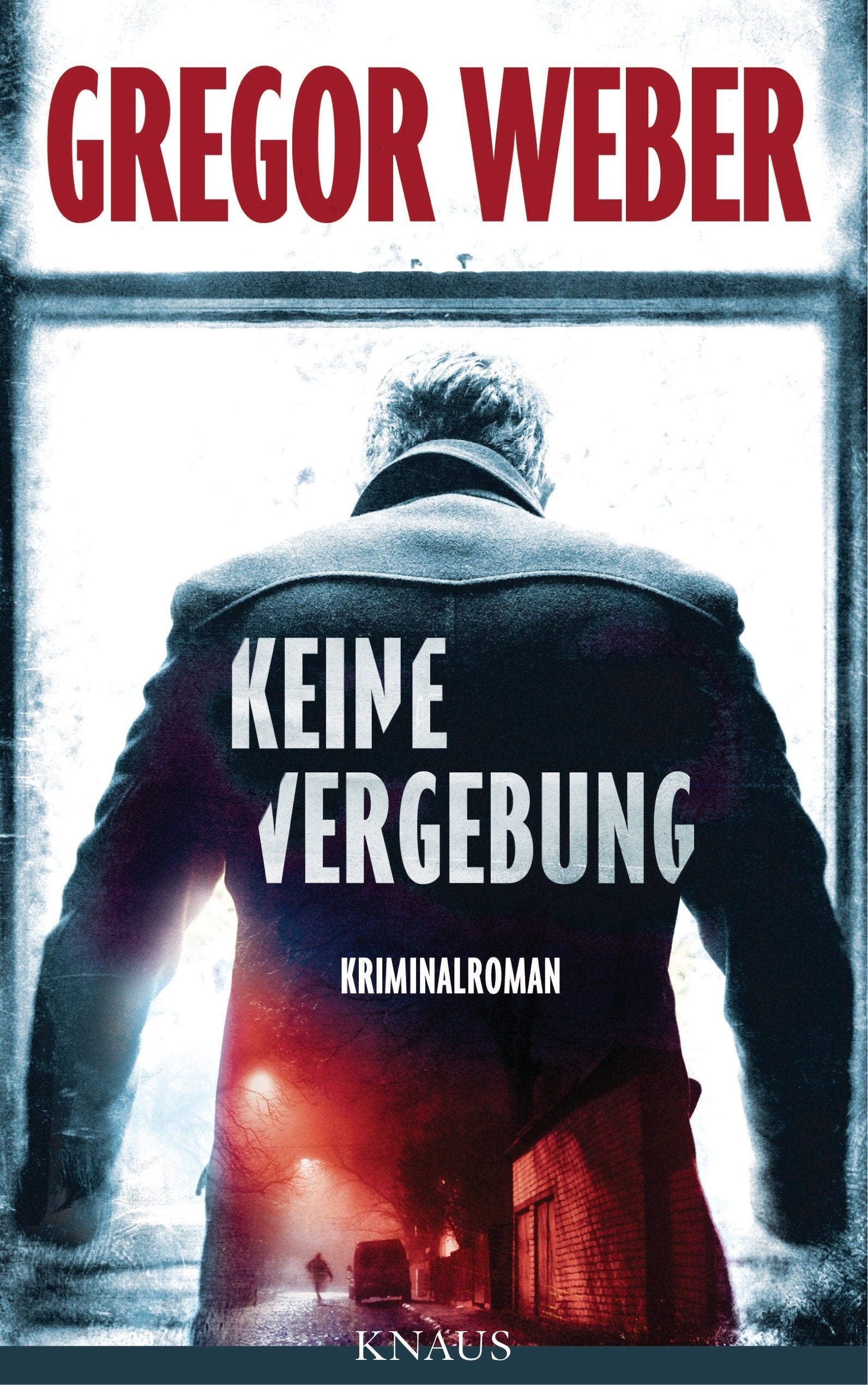 Keine Vergebung: Kriminalroman Action & Adventure