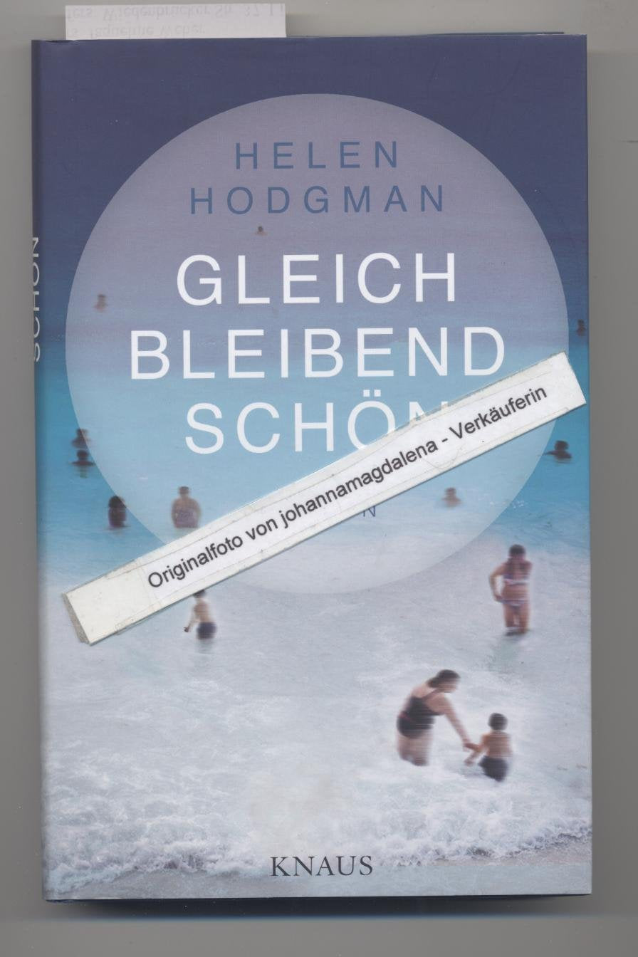 Gleichbleibend schön: Roman Contemporary literature