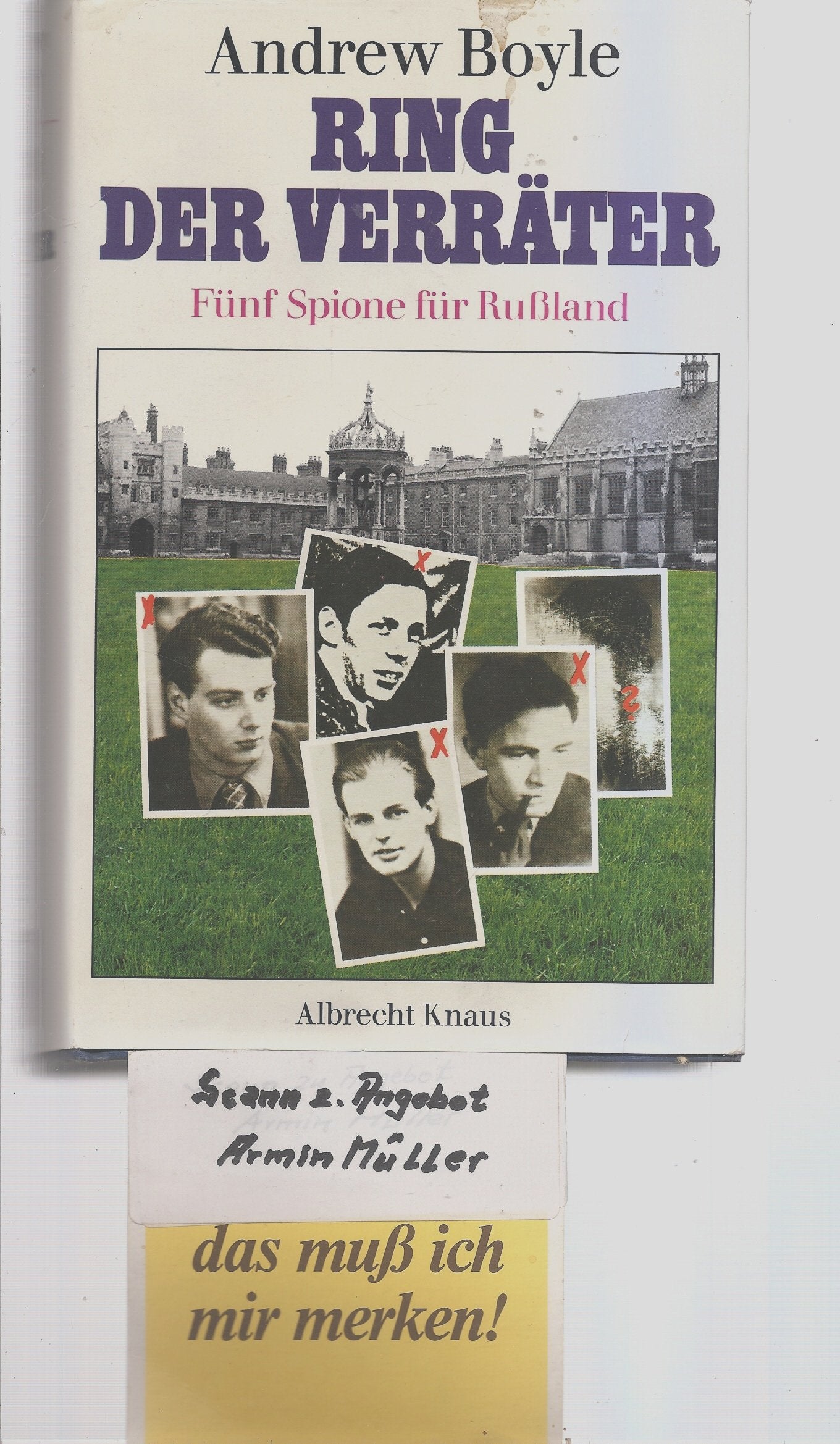 Ring der Verräter. Fünf Spione für Rußland Politics & History