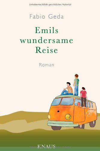 Emils wundersame Reise: Roman Contemporary literature Books