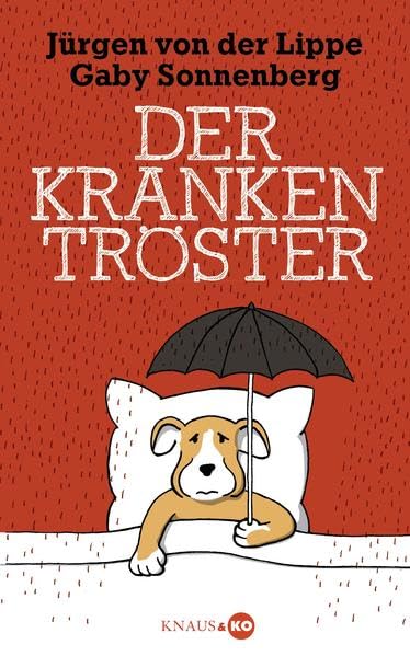 Der Krankentröster Humour & Satire
