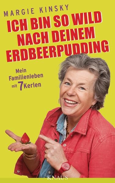 Ich bin so wild nach deinem Erdbeerpudding Humour & Satire