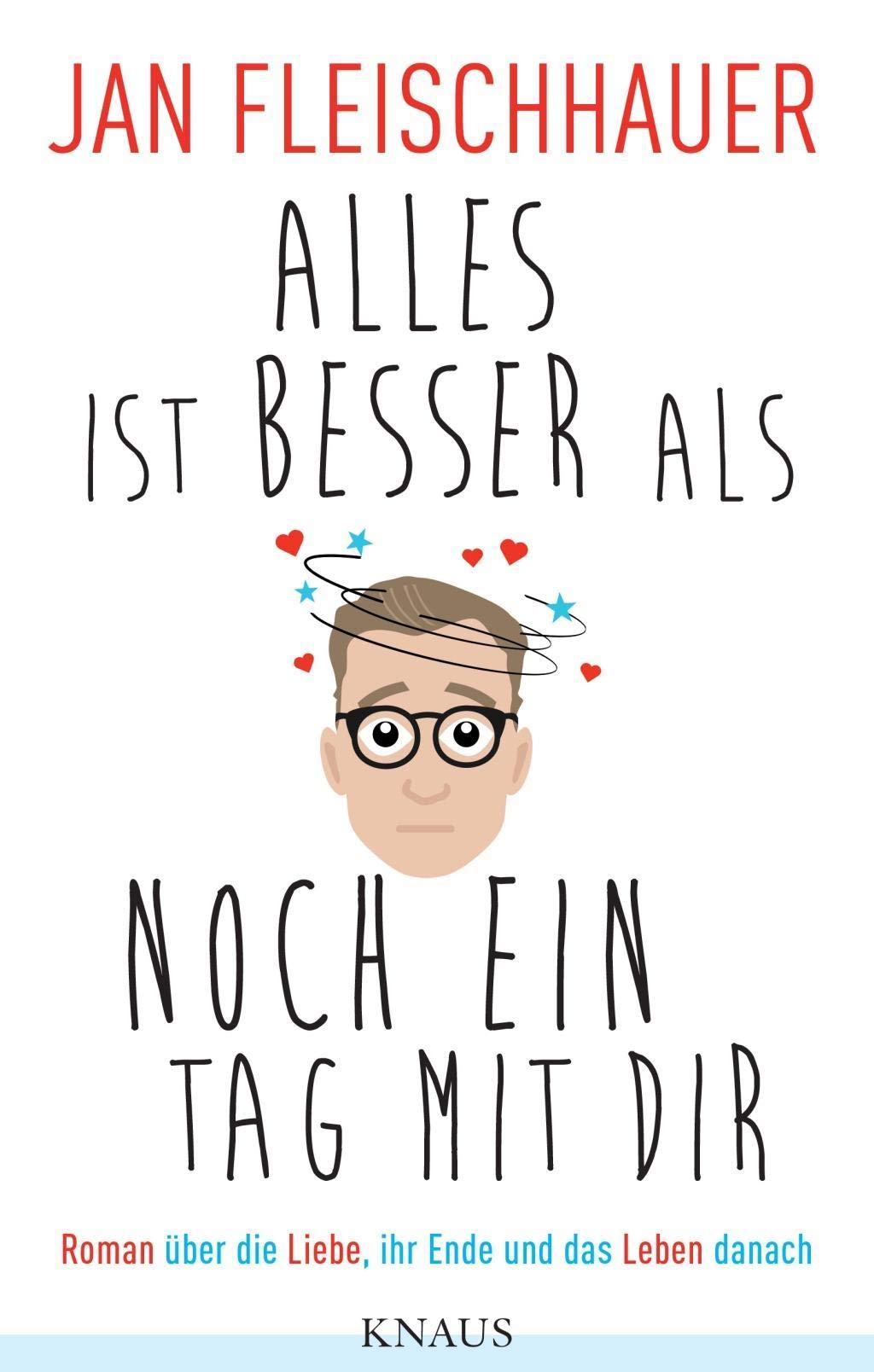 Alles ist besser als noch ein Tag mit dir Contemporary literature Books