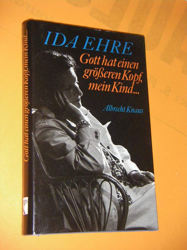 Gott hat einen grösseren Kopf mein Kind... Memories