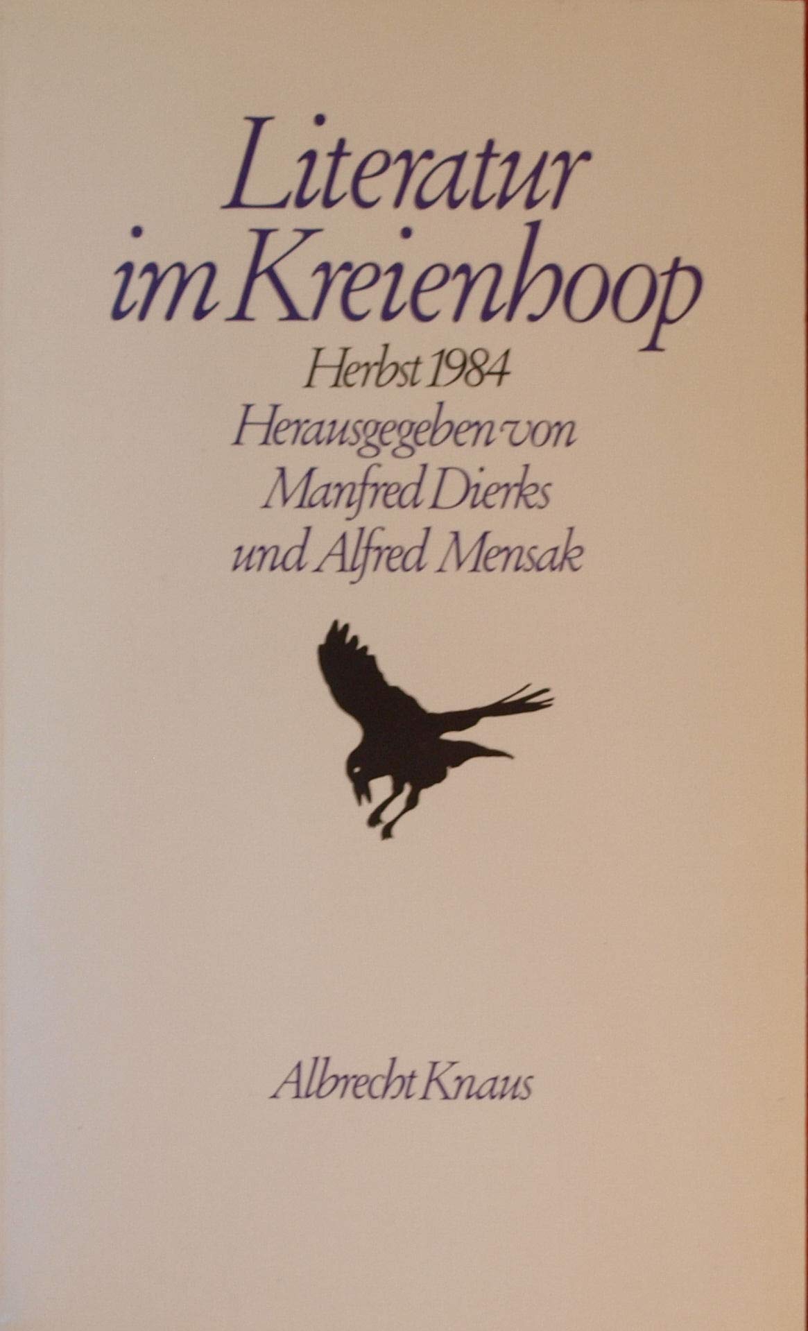 Literatur im Kreienhoop, Herbst 1984: Bericht aus e. Schriftstellerwerkstatt Books