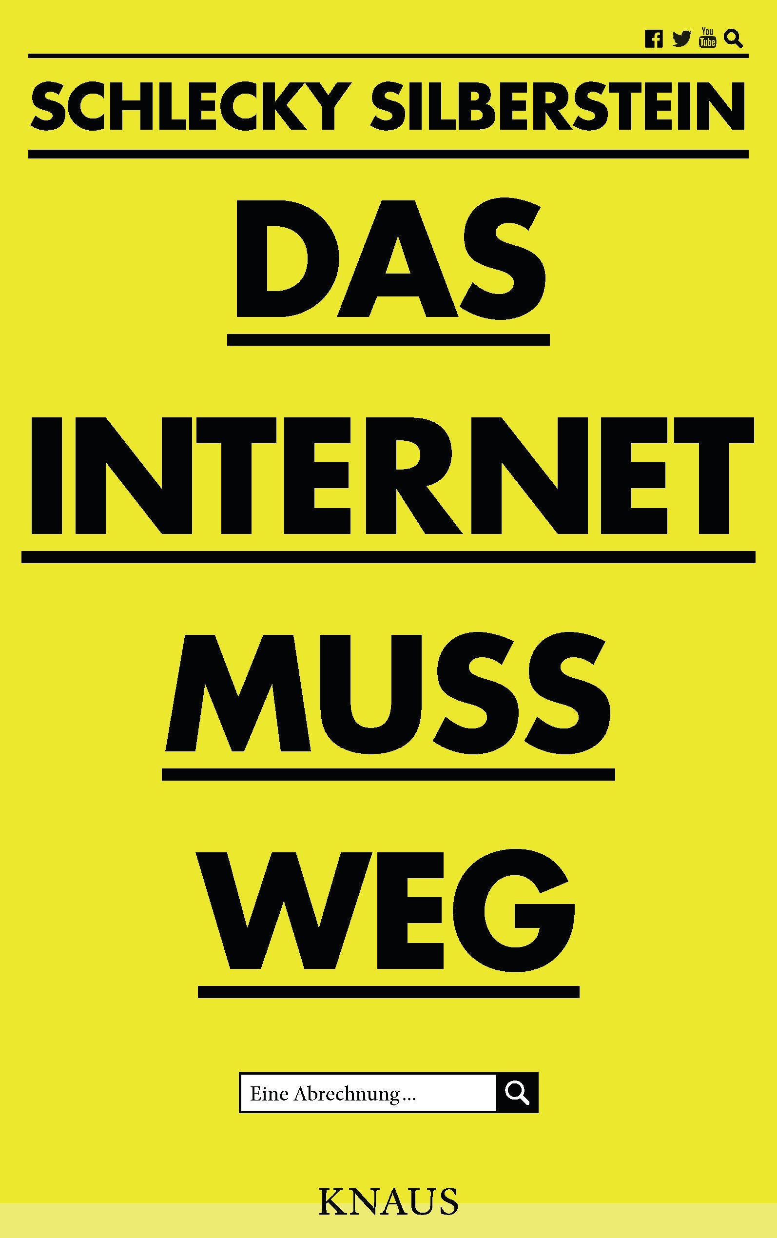 Das Internet muss weg Books
