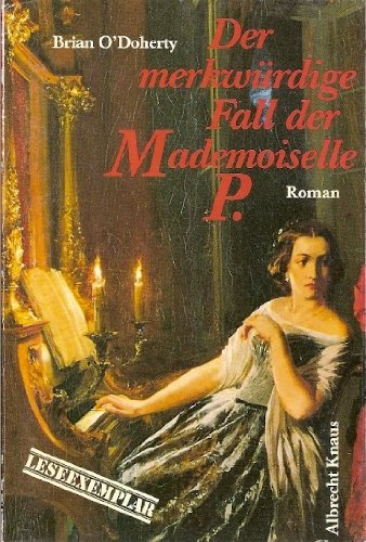 Der merkwürdige Fall der Mademoiselle P. Roman Books