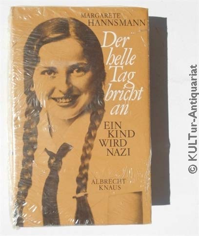 Der helle Tag bricht an: Ein Kind wird Nazi Personalities