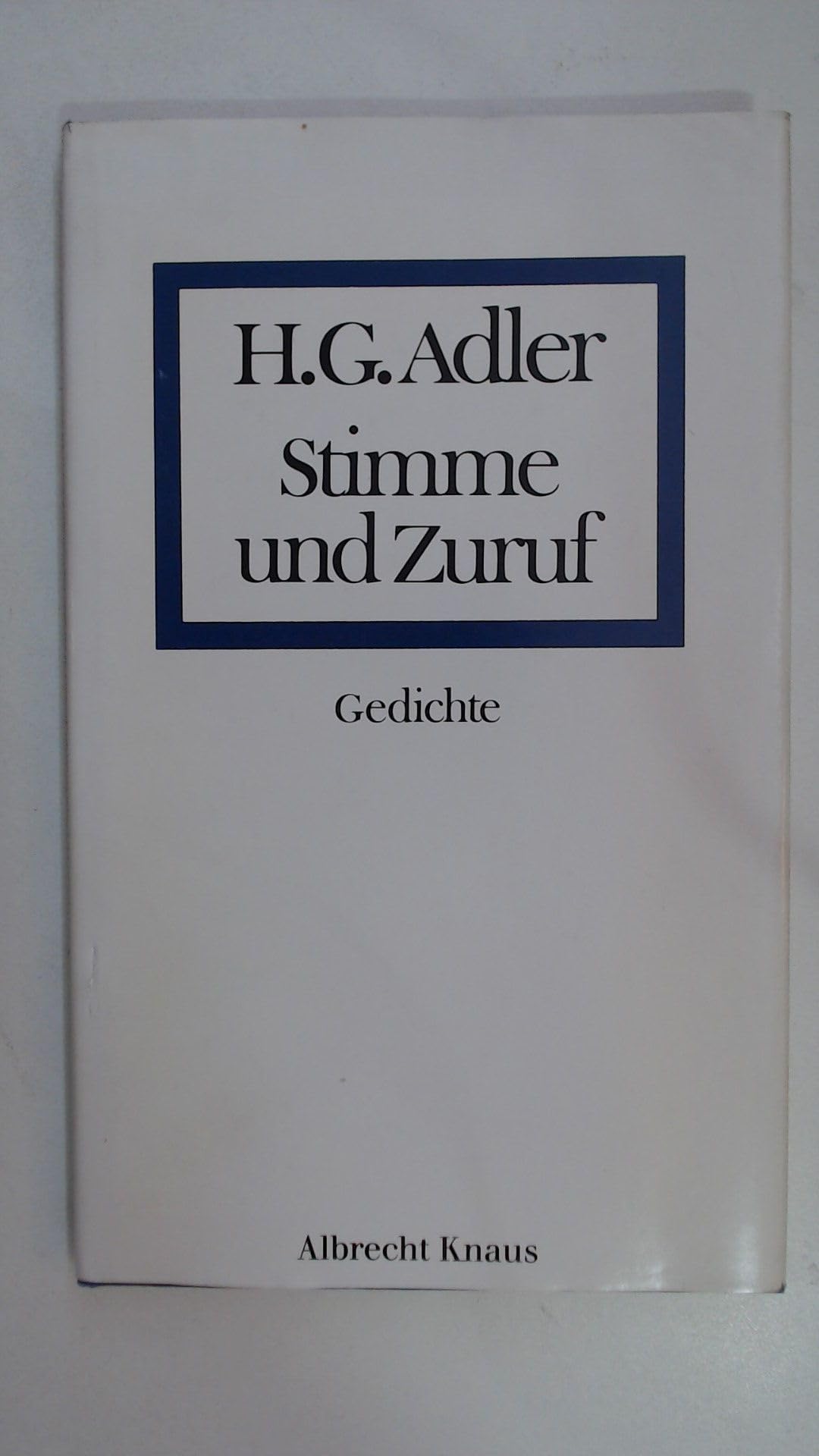 Stimme und Zuruf. Gedichte Poetry