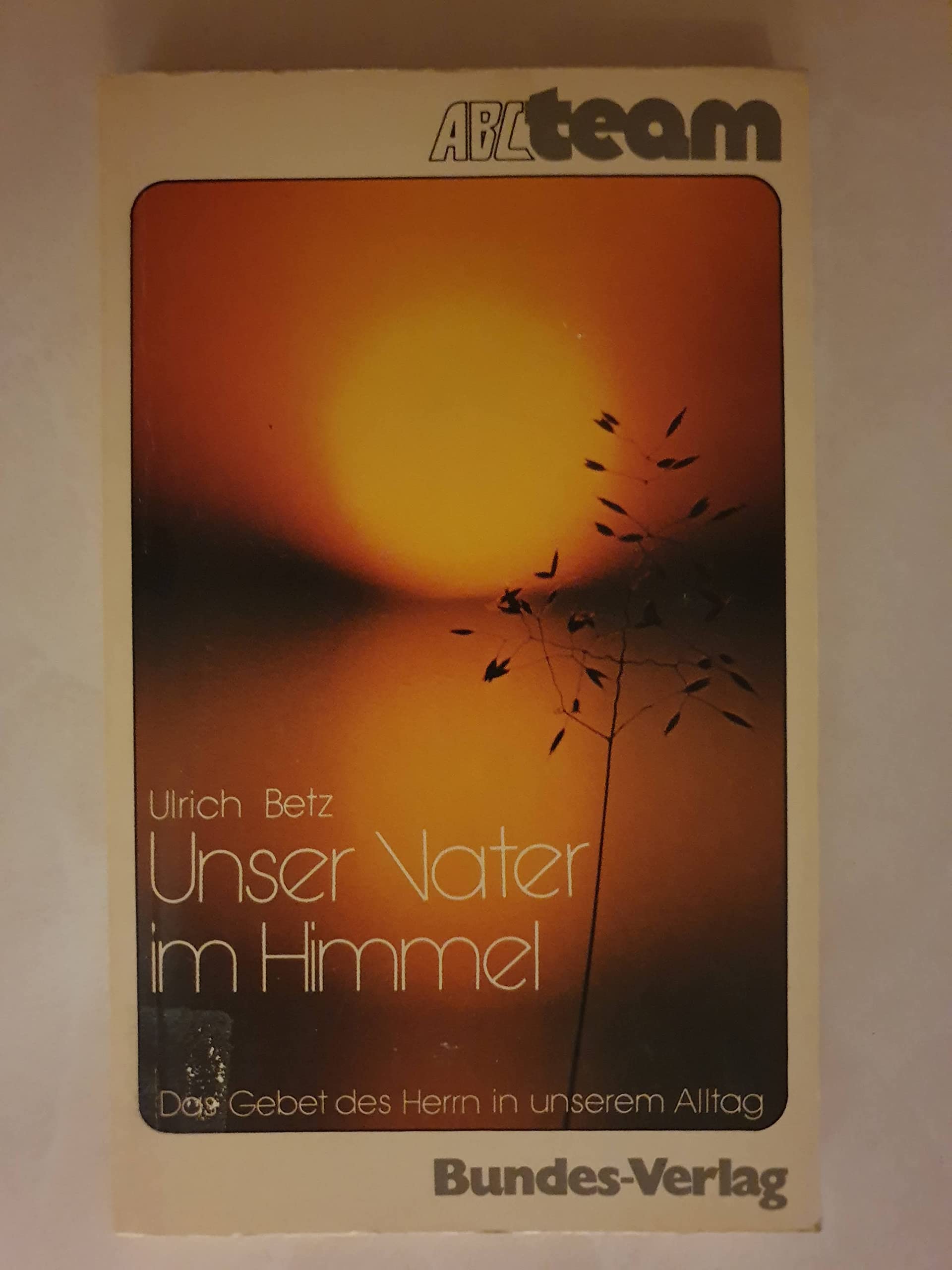 Unser Vater im Himmel Books
