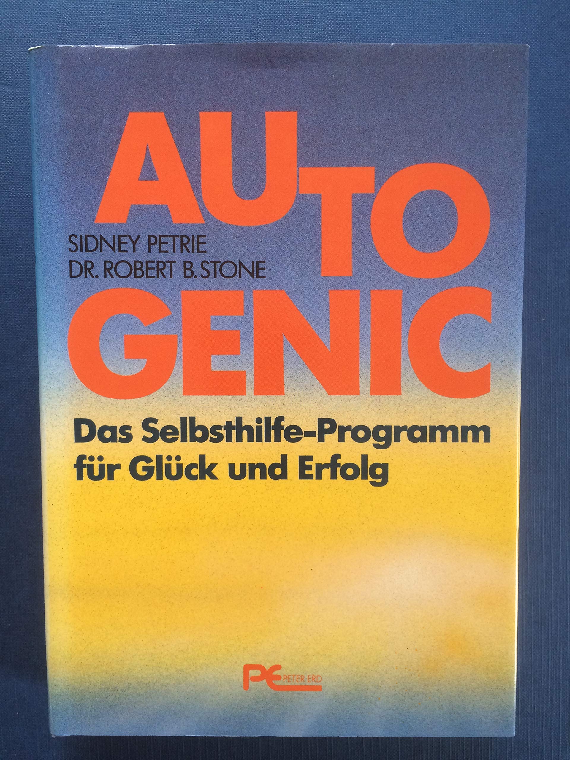 Product Image: Autogenic. Das Selbsthilfeprogramm für Glück und Erfolg