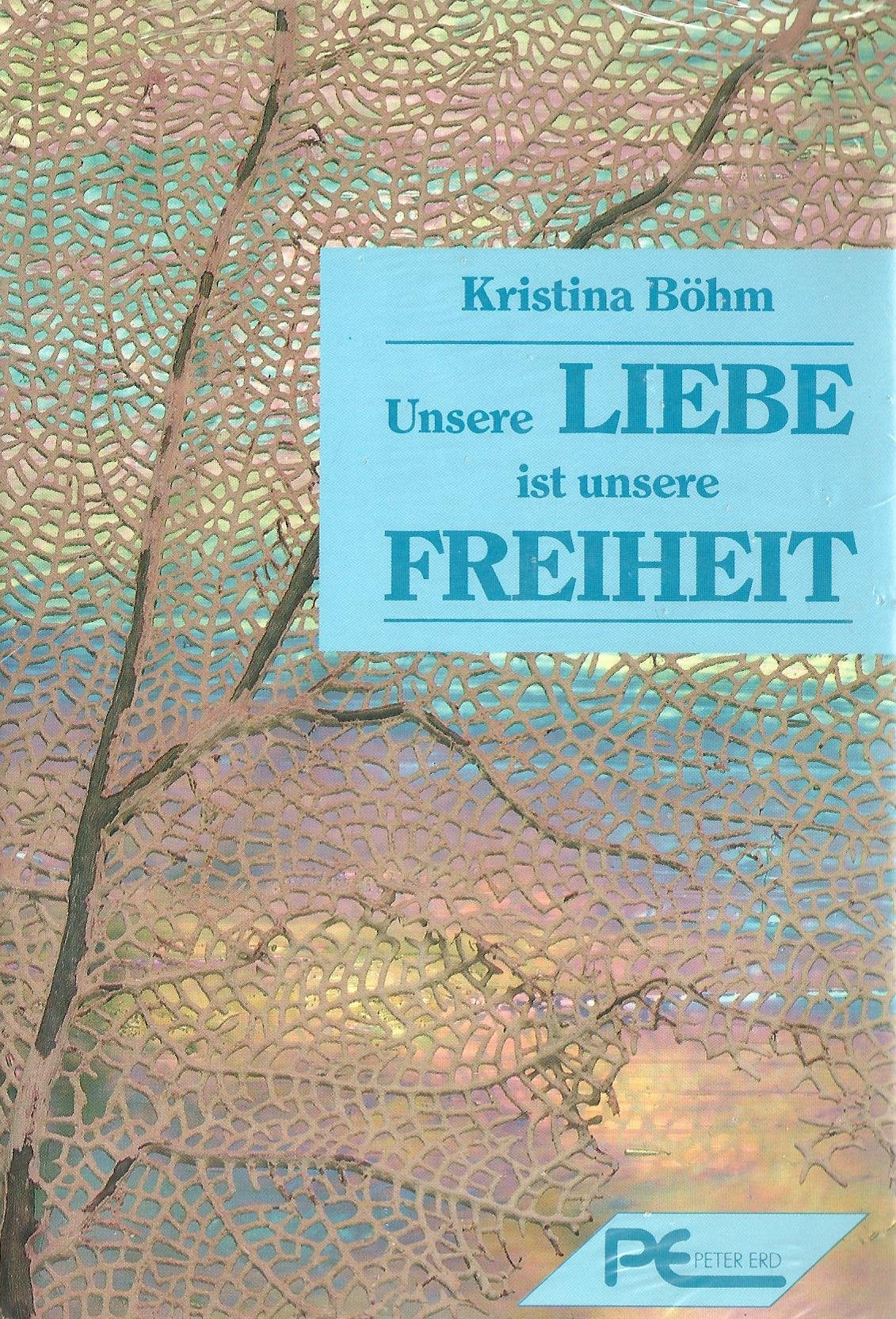 Unsere Liebe ist unsere Freiheit Books