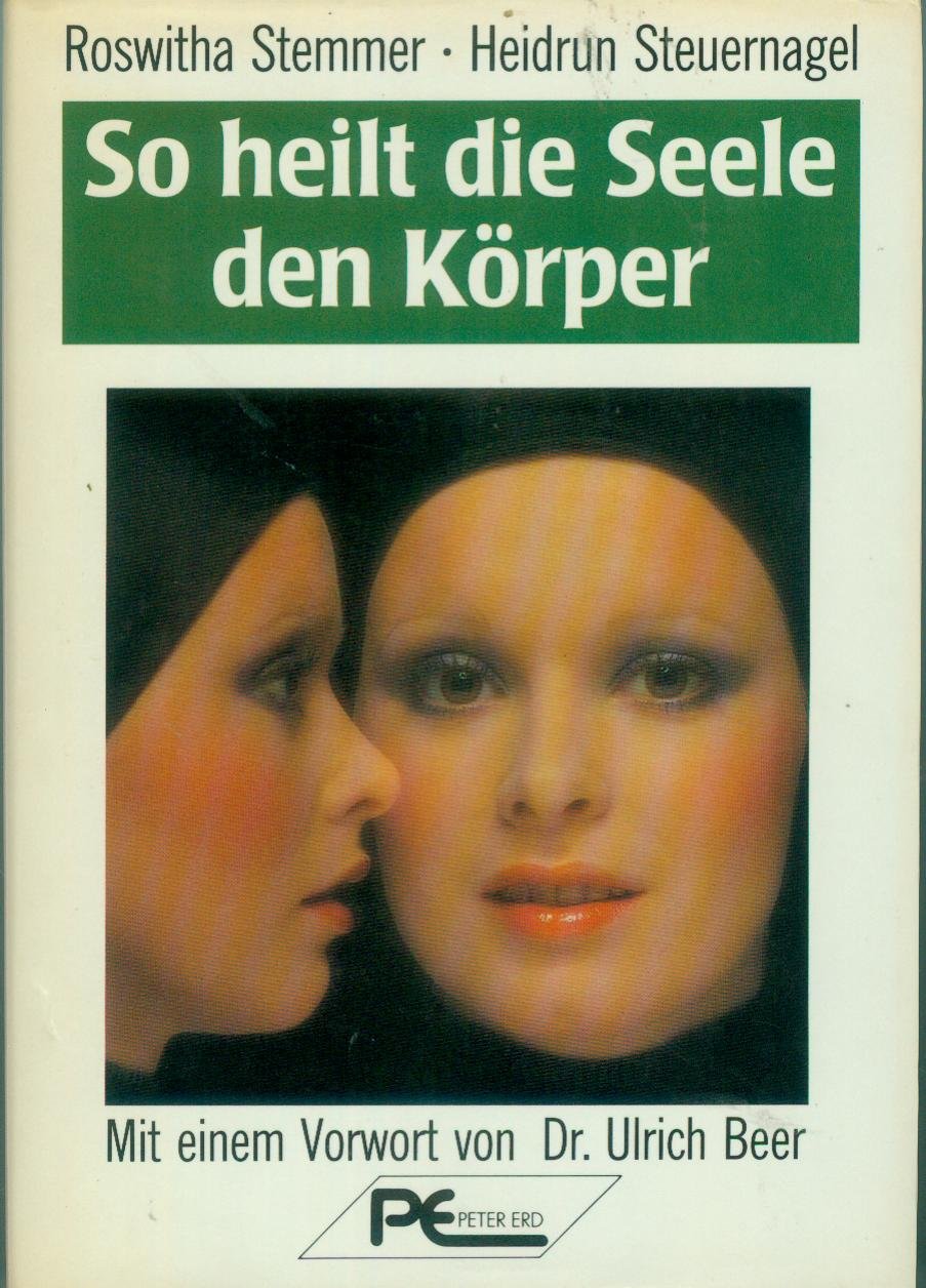 Product Image: So heilt die Seele den Körper