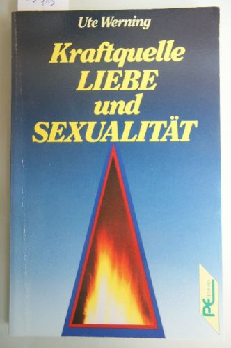 Kraftquelle Liebe und Sexualität Partnership & Love