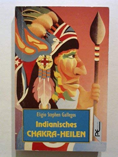 Indianisches Chakra-Heilen Religion & Esotericism