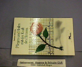 Product Image: Pflegen und Heilen mit der Kraft des Herzens