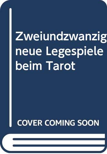 Zweiundzwanzig neue Legespiele beim Tarot Religion & Esotericism