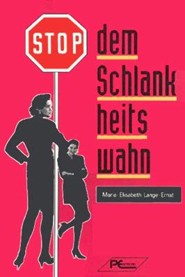 Stop dem Schlankheitswahn Medicine