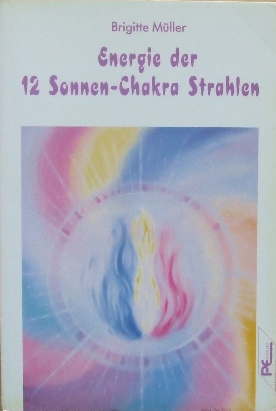 Energie der 12 Sonnen-Chakra Strahlen Religion & Esotericism