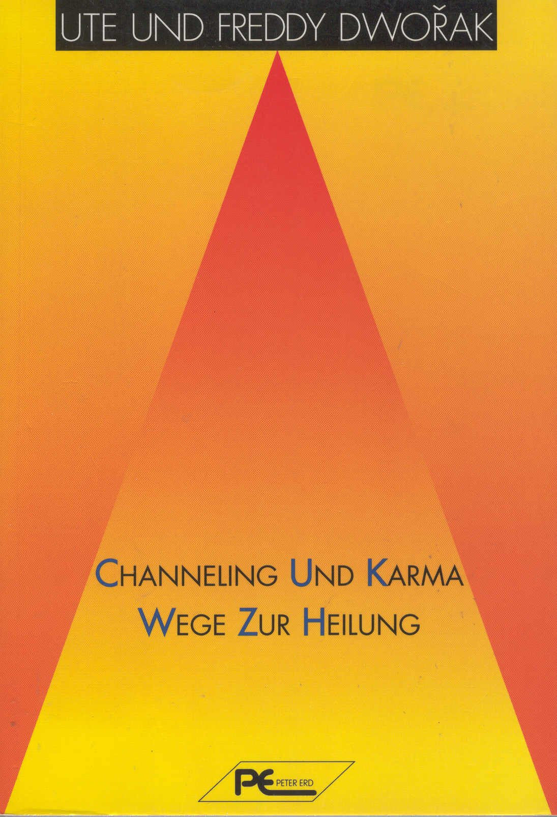 Channeling und Karma Religion & Esotericism