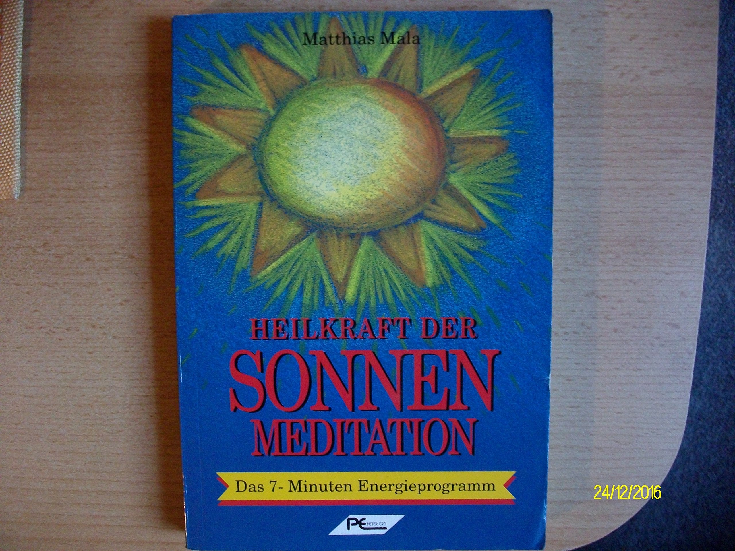 Heilkraft der Sonnenmeditation Lifestyle Books