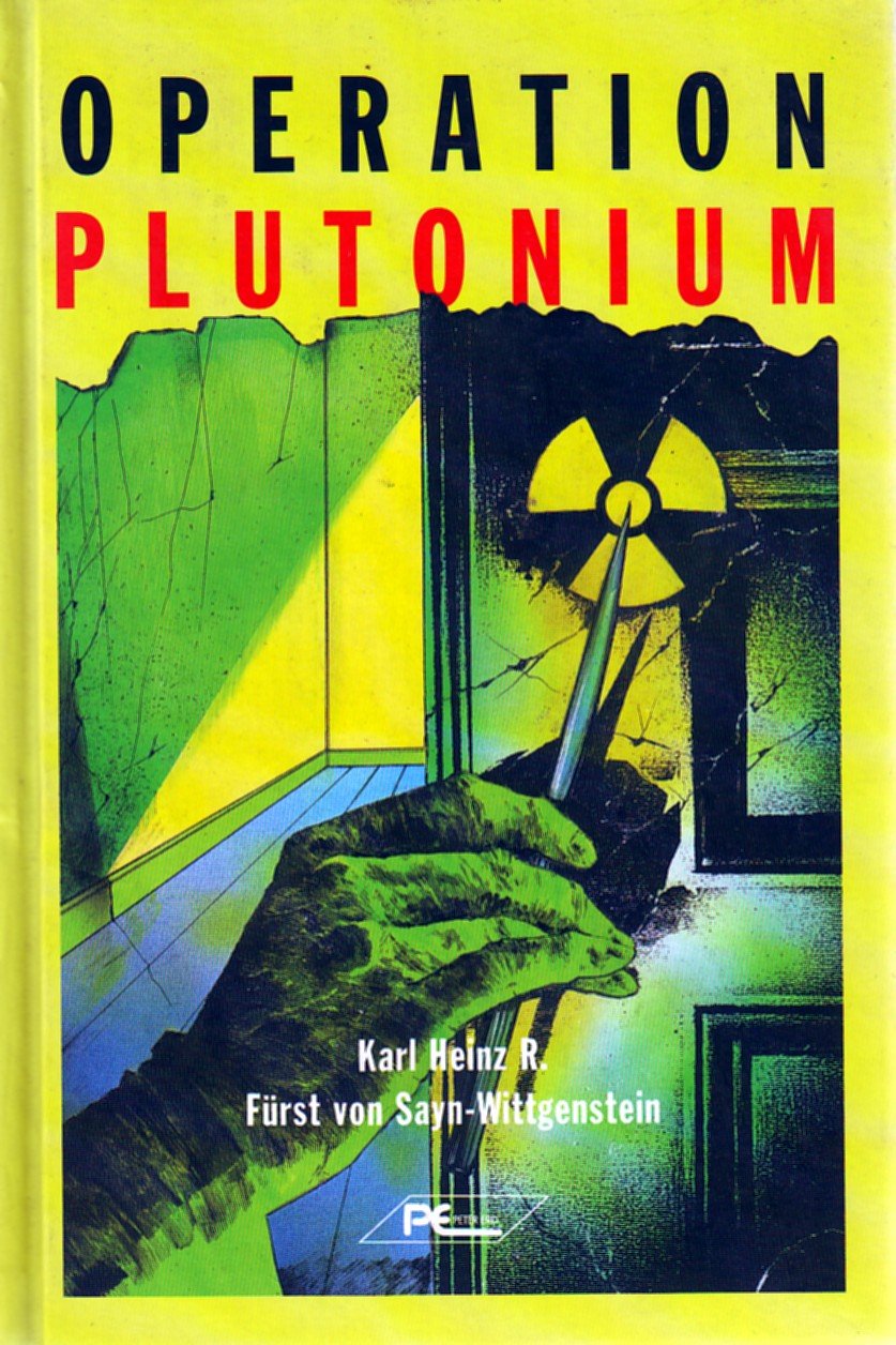 Operation Plutonium: Roman Fiction