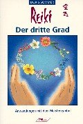 Reiki - Der dritte Grad. Lichtarbeit mit dem Meistersymbol Books
