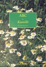 ABC der Kamille Business & Technology Books