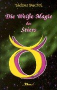 Die Weiße Magie des Stiers Religion & Esotericism