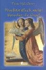 Fürchtet Euch nicht! Sprechen die Engel Religion & Esotericism