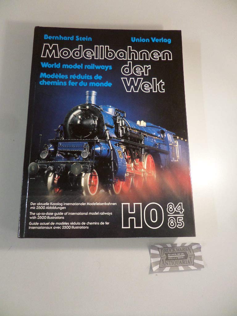 Modellbahnen der Welt. Weltkatalog der Modelleisenbahnfahrzeuge HO 1984/85 Books