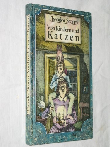 Von Kindern und Katzen: Geschichten u. Gedichte Novels & Short Stories